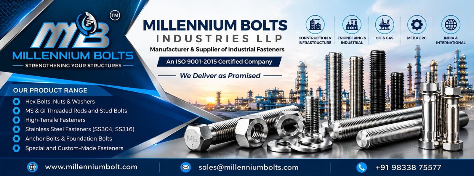 Millennium Bolts - Manufacturer and Supplier of Industrial Fasteners, ISO 9001:2015 certified